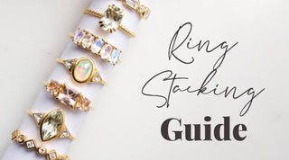 Carrie Elizabeth Ring Stacking Guide