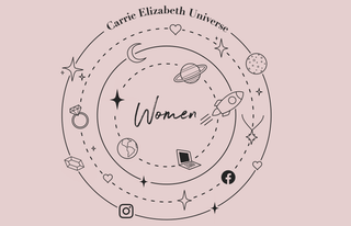 Women are the centre of our Carrie Elizabeth Universe!