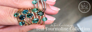 Introducing Our Limited Edition 9k Solid Gold Teal Tourmaline Collection – Made in the UK!